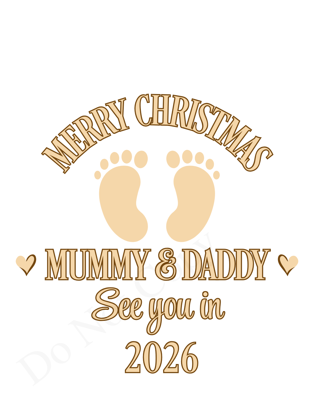 UV-DTF Transfer - Mummy and Daddy see you in 2026 for Woodform 10cm tall bauble