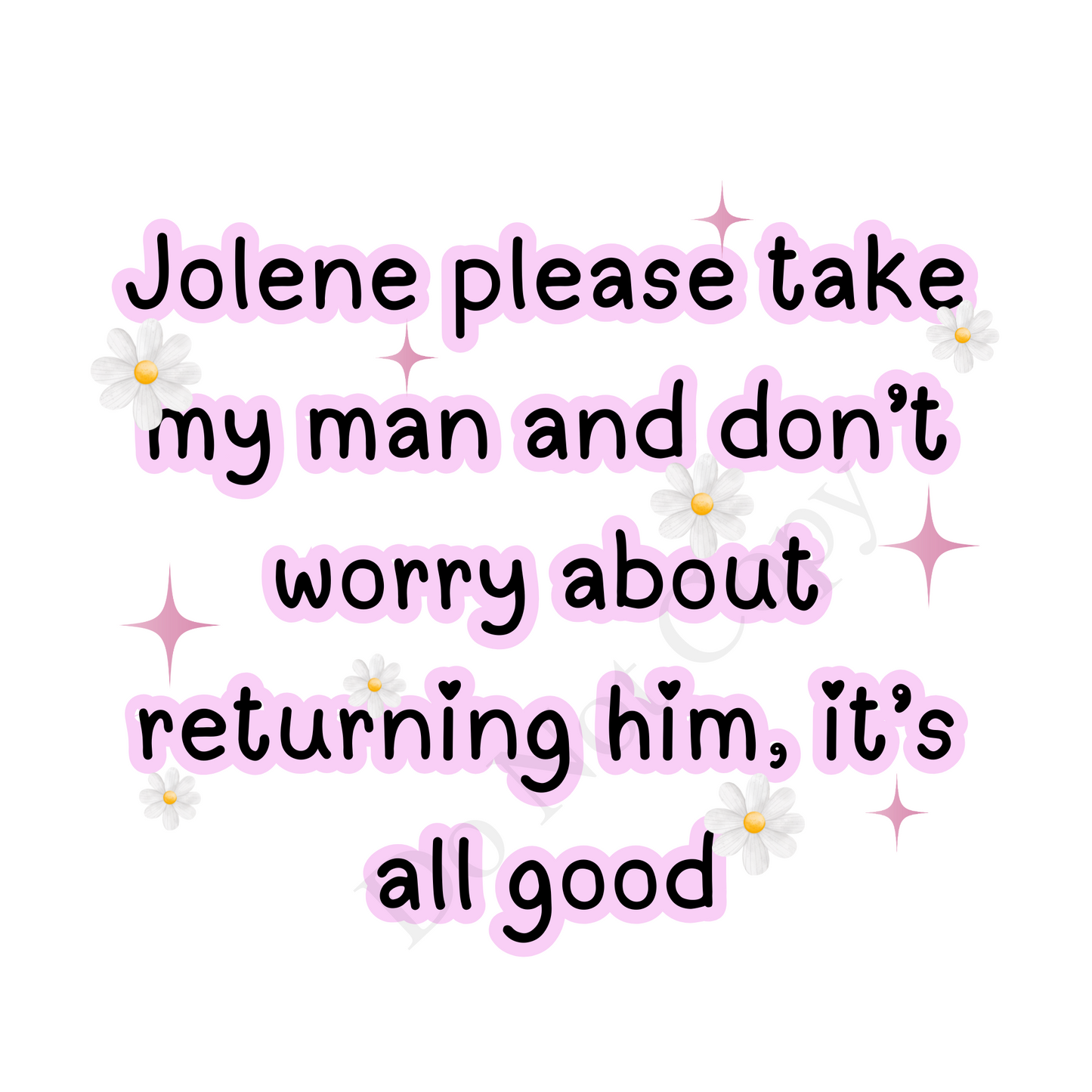 DTF Transfer - Jolene Funny Tshirt Designs