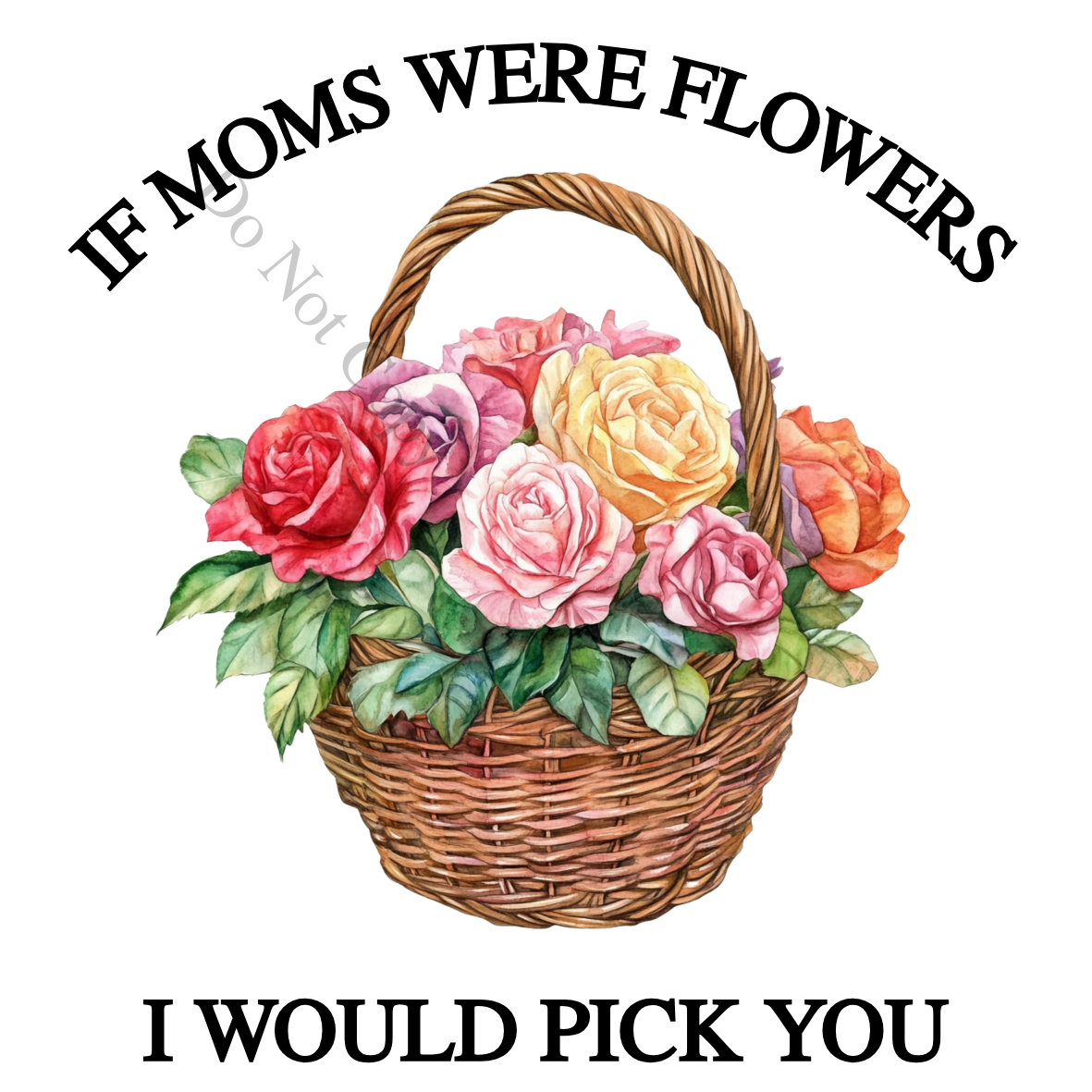 UVDTF Transfer - Beautiful mothers day basket of roses design (Choice of names)