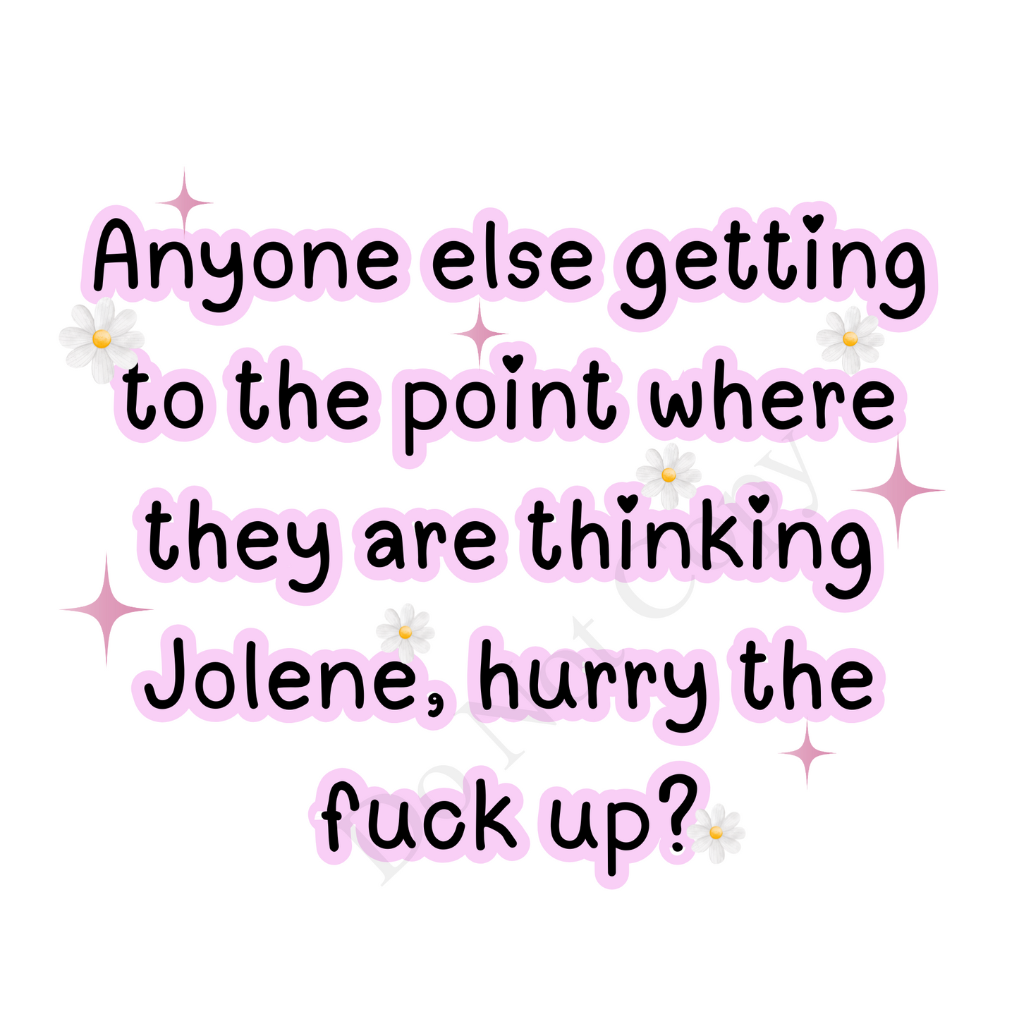DTF Transfer - Jolene Funny Tshirt Designs
