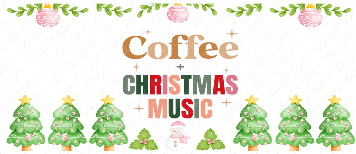UV-DTF Transfer - Cup Wrap for 16oz Libby Cup - Coffee & Christmas Music