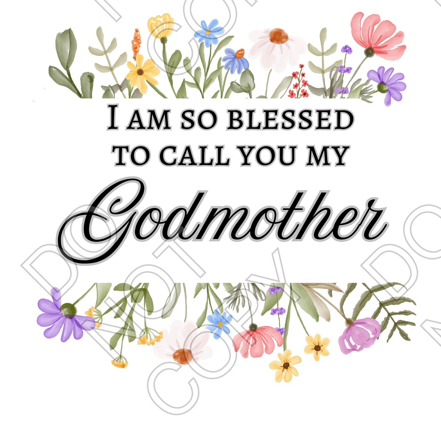 UV-DTF Transfer - I Am So Blessed (Mothers Day)