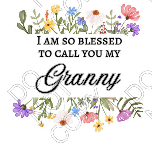 UV-DTF Transfer - I Am So Blessed (Mothers Day)