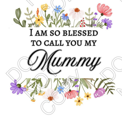 UV-DTF Transfer - I Am So Blessed (Mothers Day)