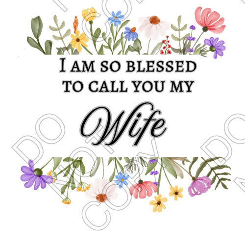 UV-DTF Transfer - I Am So Blessed (Mothers Day)