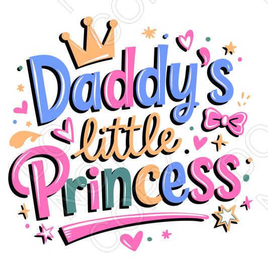 UV-DTF Transfer - Daddy's Little Princess (Multi Coloured)