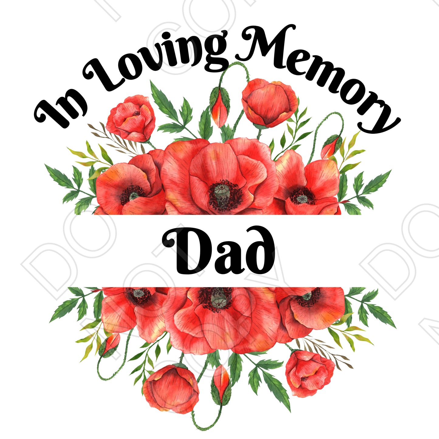 UV-DTF Transfer - In Loving Memory (Poppies)