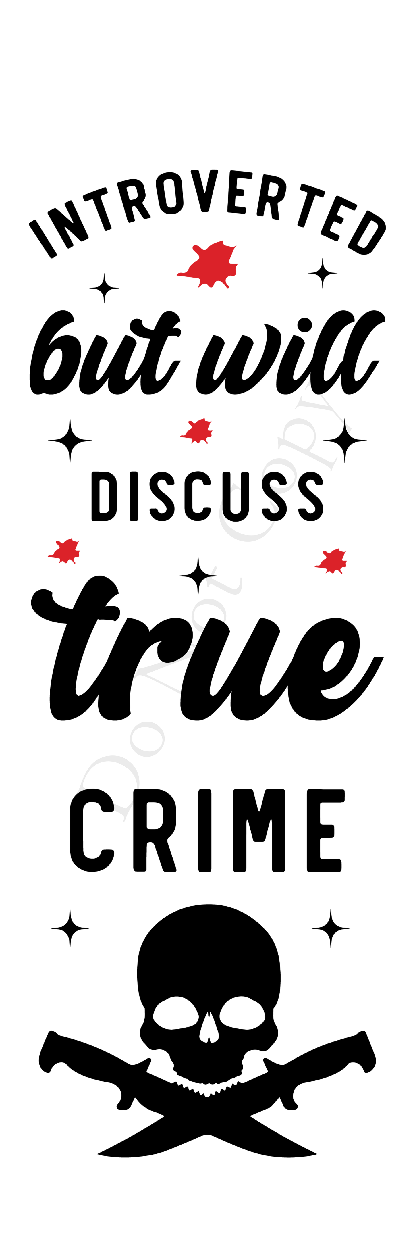 UVDTF Transfer for Bookmark - Introverted But Will Discuss True Crime