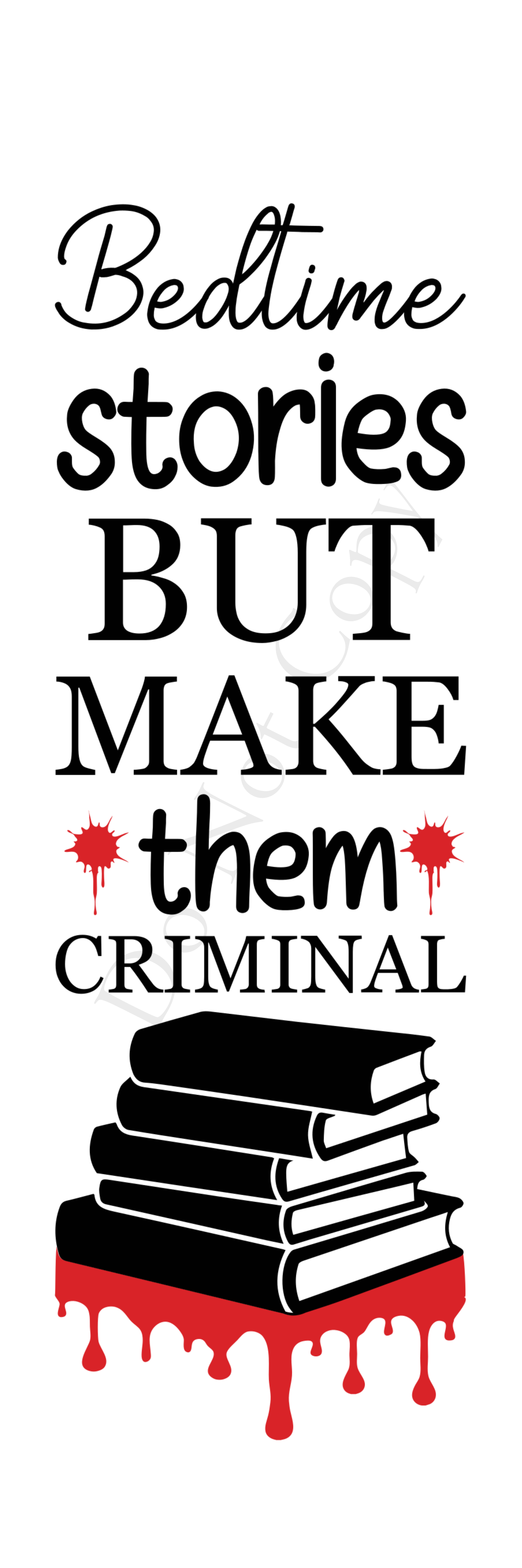 UVDTF Transfer for Bookmark - Bedtime Stories But Make Them Criminal