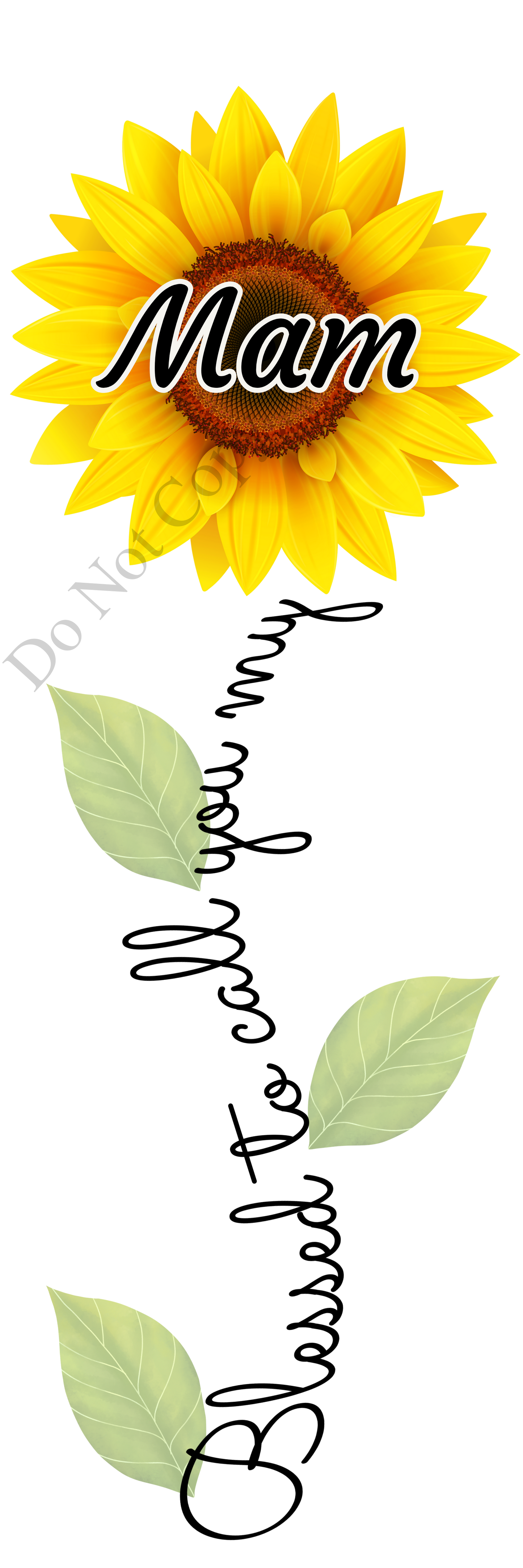 UVDTF Transfer - Sunflower Blessed Flower Designs (Large Range of Names Available)