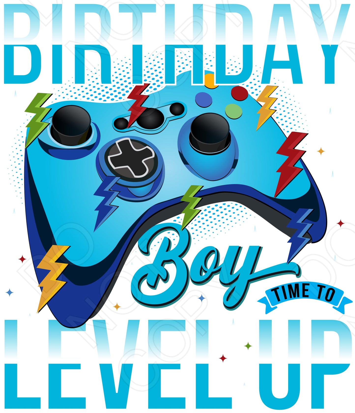 DTF Transfer - Birthday Boy - Time to Level Up