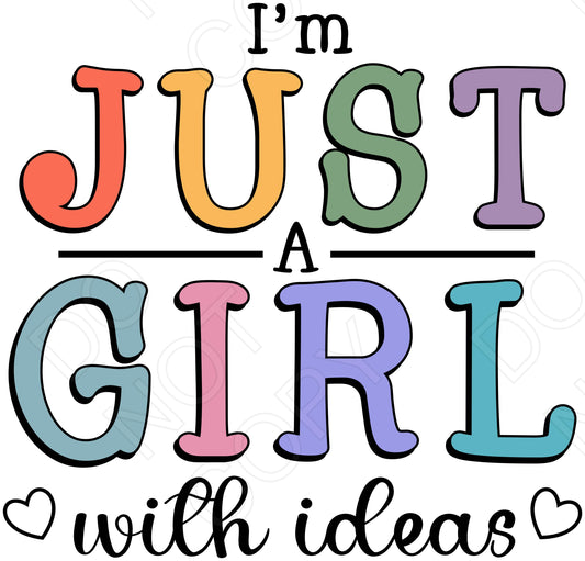 DTF Transfer - Just a Girl with Ideas