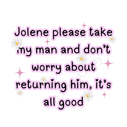 DTF Transfer - Jolene Funny Tshirt Designs