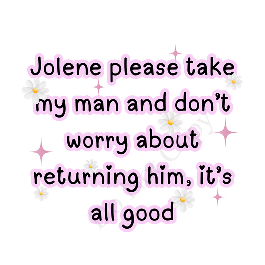 DTF Transfer - Jolene Funny Tshirt Designs