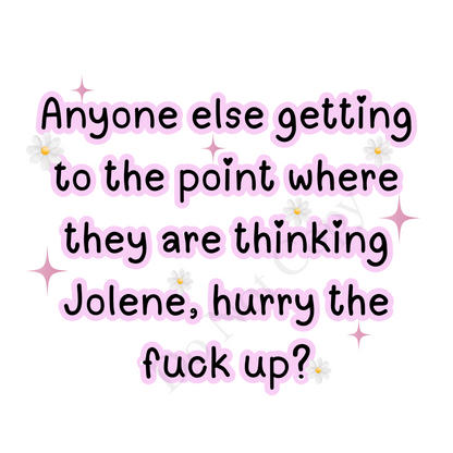 DTF Transfer - Jolene Funny Tshirt Designs