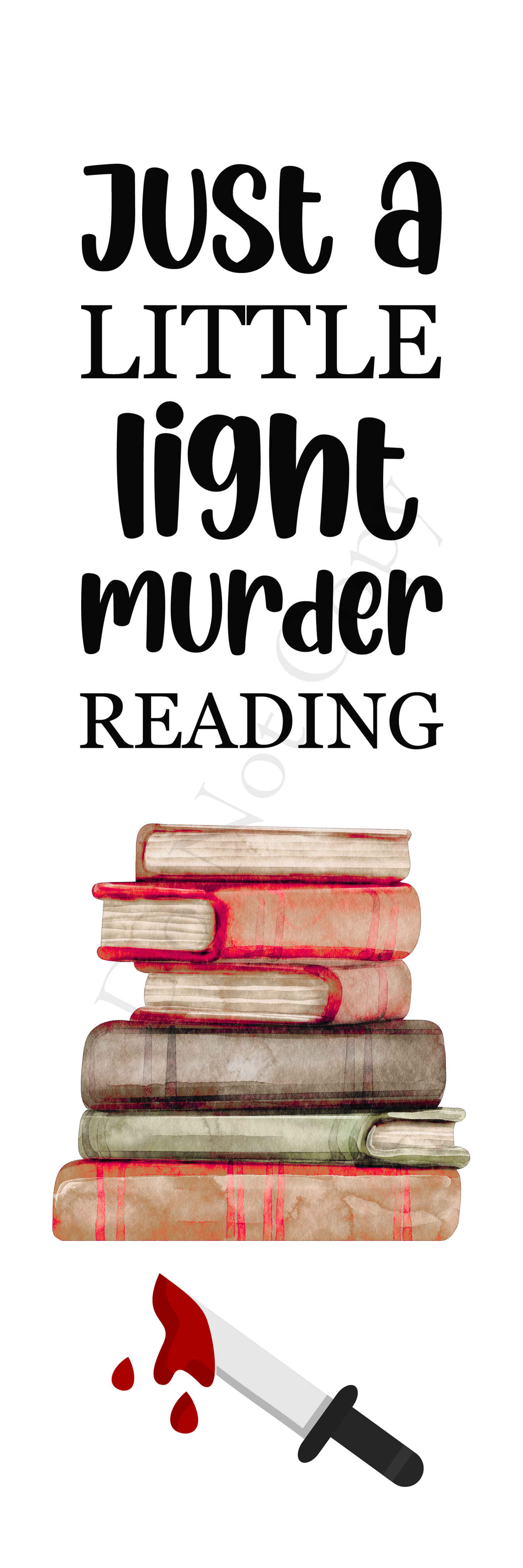 UVDTF Transfer for Bookmark - Just a Little Light Murder Reading