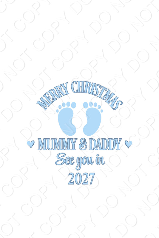 UV-DTF Transfer - Mummy and Daddy see you in 2027 for Woodform and Craft Shapes Direct  10cm tall bauble