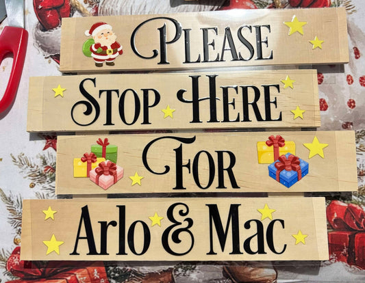 UV-DTF Transfer - Bespoke Please Stop Here for "The Works" sign (link in listing)