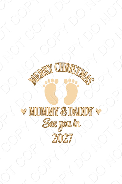 UV-DTF Transfer - Mummy and Daddy see you in 2027 for Woodform and Craft Shapes Direct  10cm tall bauble