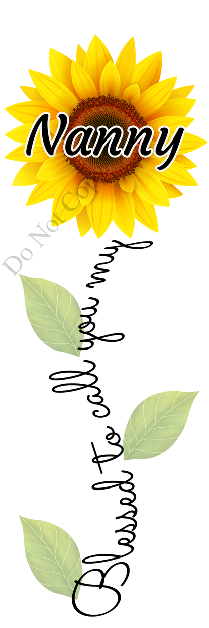 UVDTF Transfer - Sunflower Blessed Flower Designs (Large Range of Names Available)