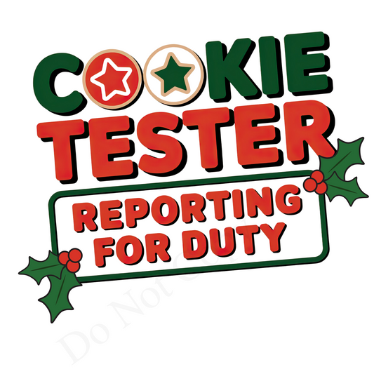 DTF Transfer - Christmas Cookie Tester Design