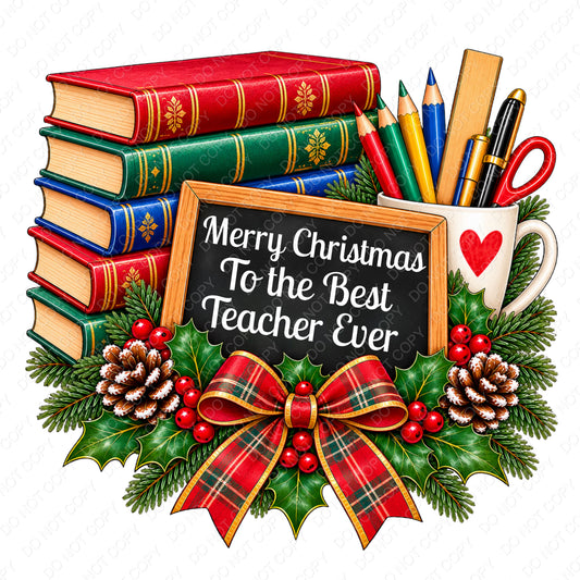 UVDTF Transfer - Merry Christmas to the Best Teacher Ever