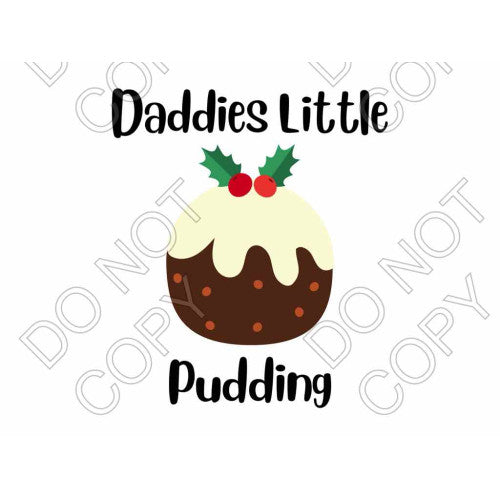 DTF Transfer - Daddie's Little Pudding