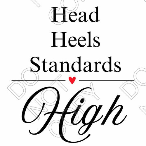 DTF Transfer - Head Heels Standards High