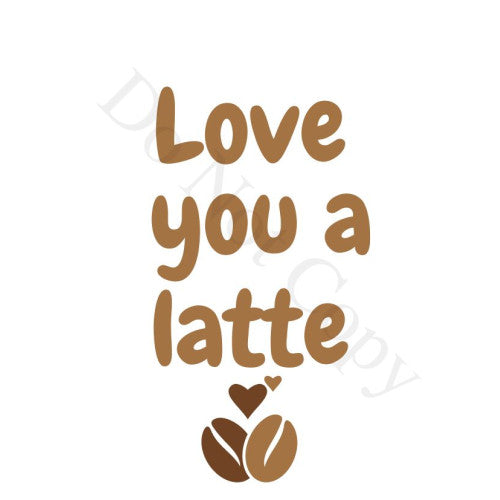 UV-DTF Transfer Suitable for Coffee Cup Keyring - Love You a Latte