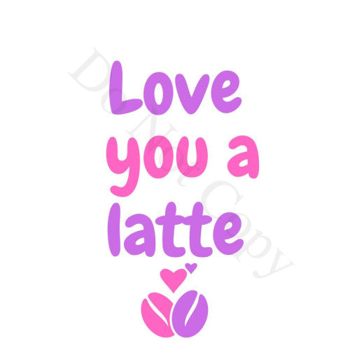 UV-DTF Transfer Suitable for Coffee Cup Keyring - Love You a Latte