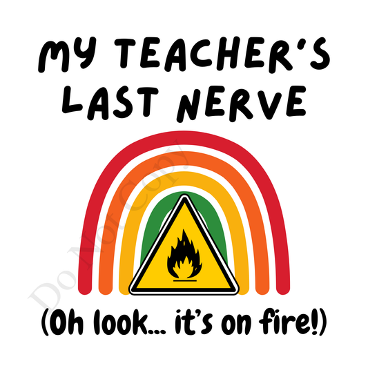 UVDTF Transfer - Teachers last nerve design 6cm or 10cm tall.