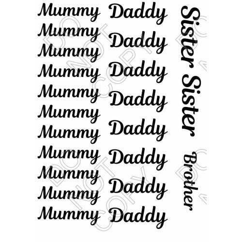 Style 74 - Wording Sheet of Mix and Match UV-DTF Designs - Mummy Daddy Sister Brother