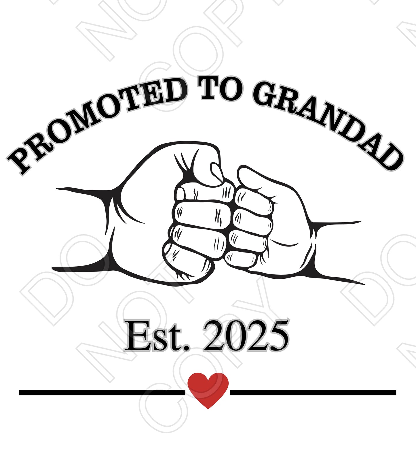 UV-DTF Transfer - Promoted to Daddy/Grandad Fathers Day Design