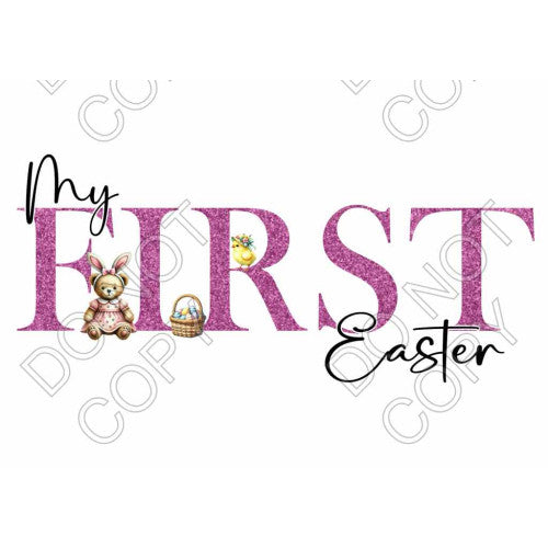 DTF Transfer - My First Easter (Pink Glitter)