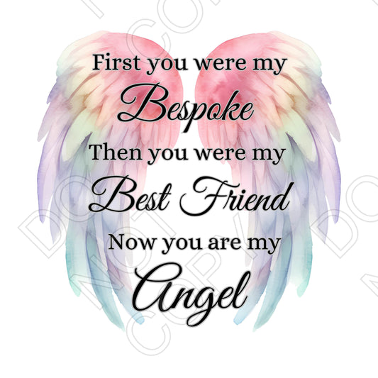 UV-DTF Transfer - My Best Friend My Angel (Bespoke)