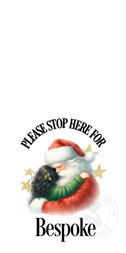 UV-DTF Transfer - Bespoke Santa and child Santa stop here designs for Woodform Crafts Door hangers