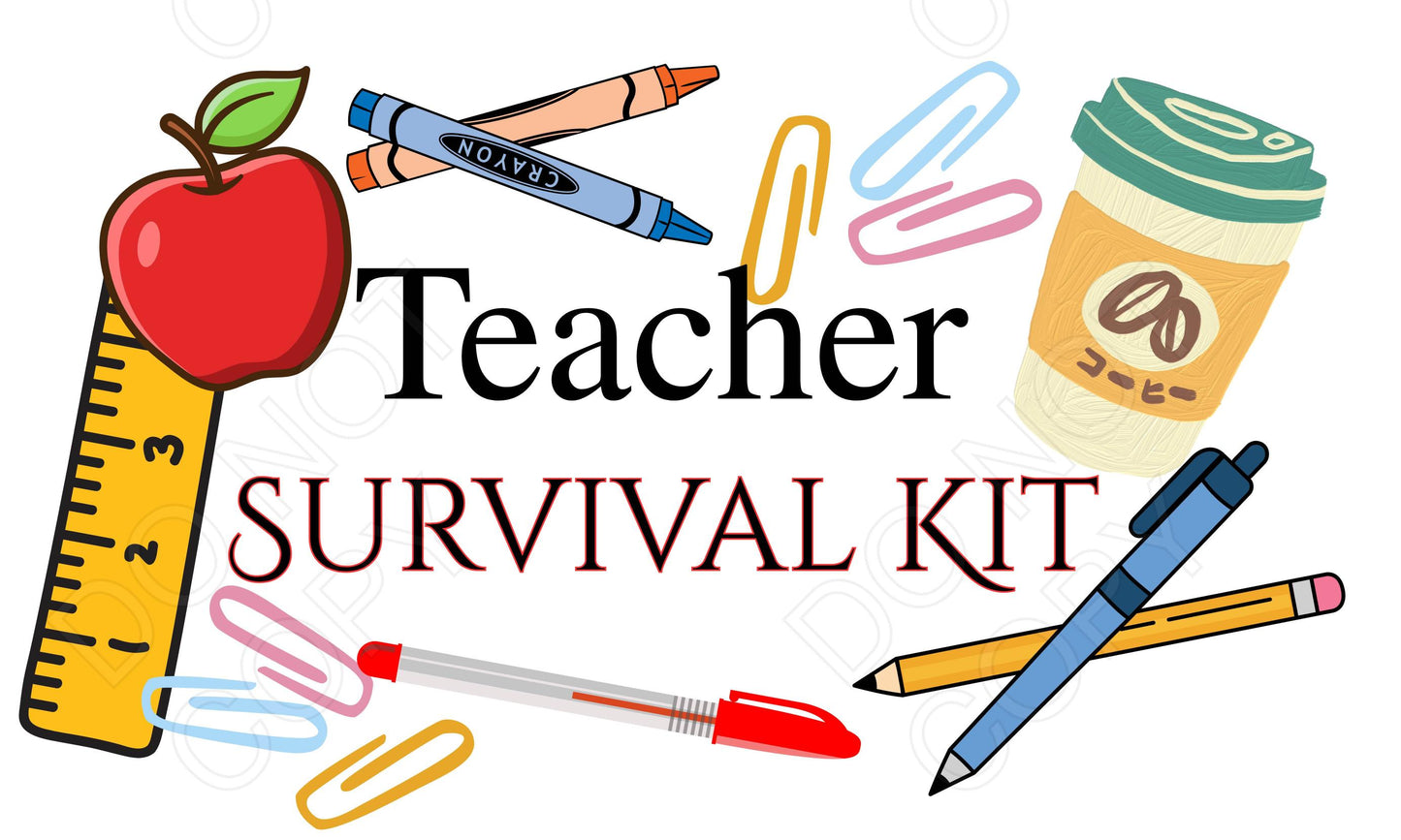 DTF Transfer - Teacher Survival Kit