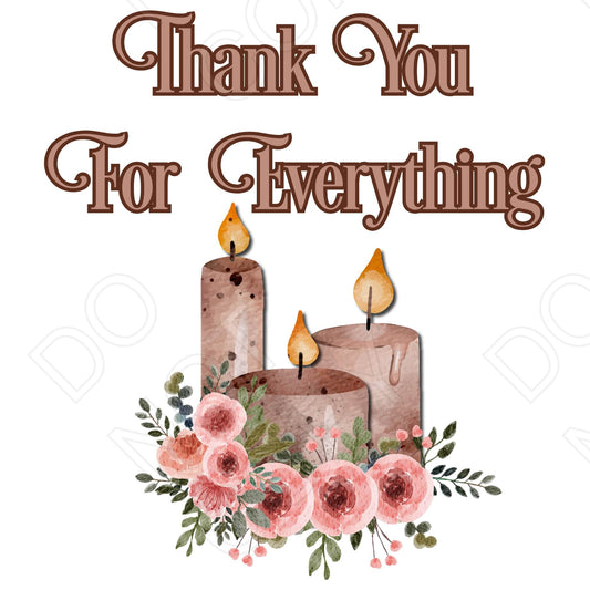 UV-DTF Transfer - Thank You for Everything (Candles)
