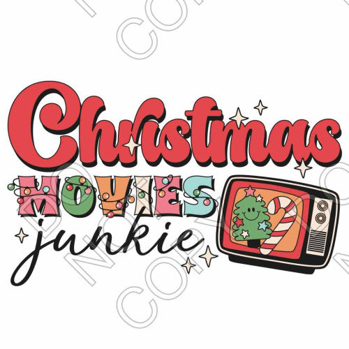 DTF Transfer - Christmas Movies Junkie