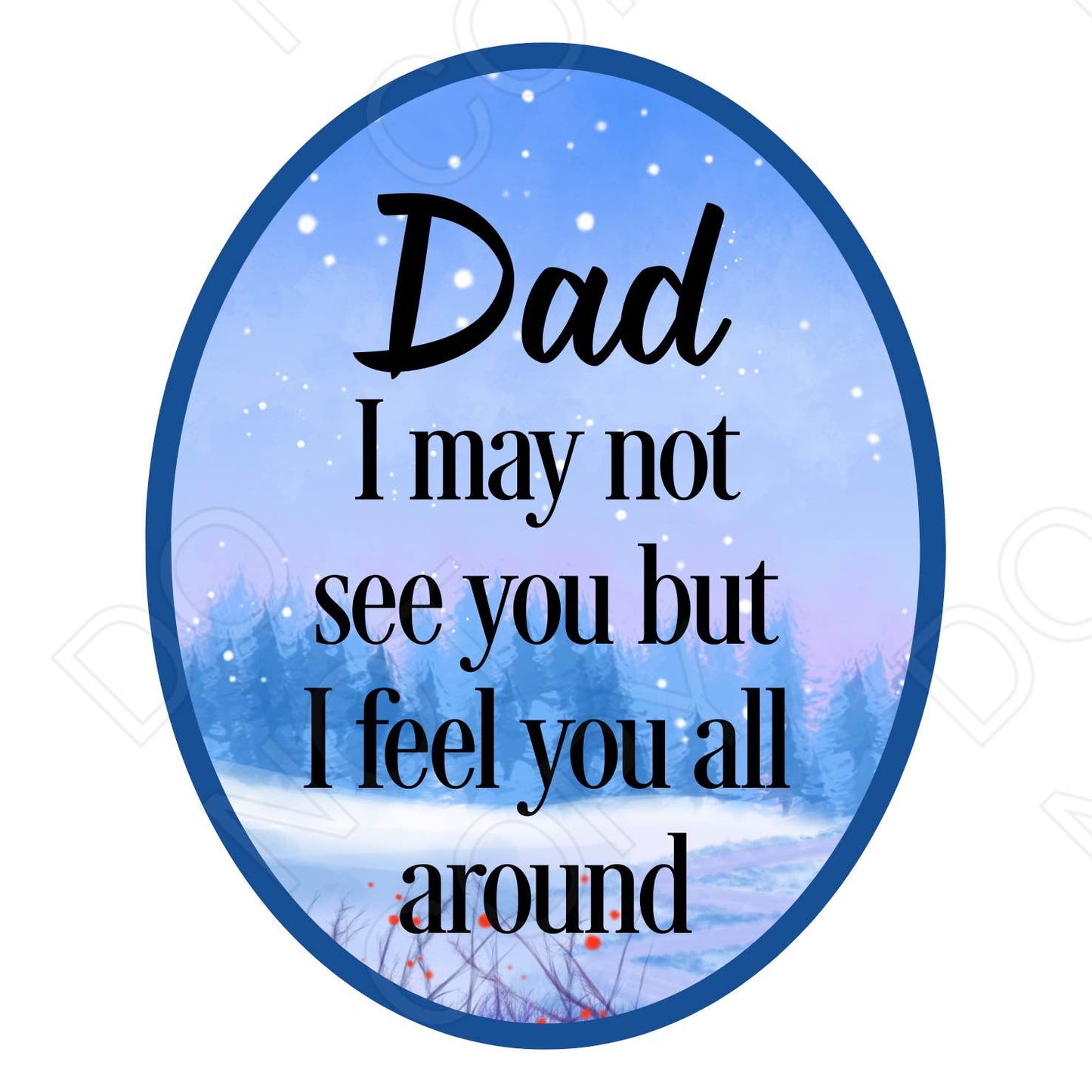 UV-DTF Transfer - I May Not See You But I Feel You All Around-Solar light 4cm