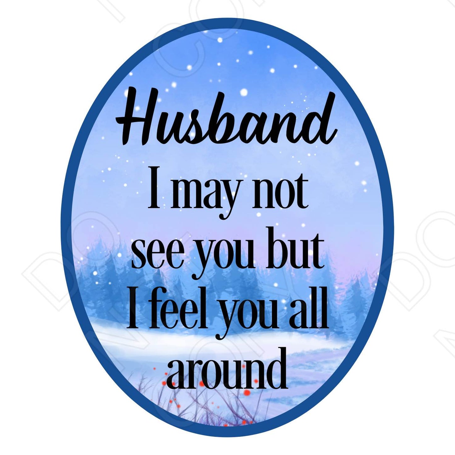 UV-DTF Transfer - I May Not See You But I Feel You All Around-Solar light 4cm