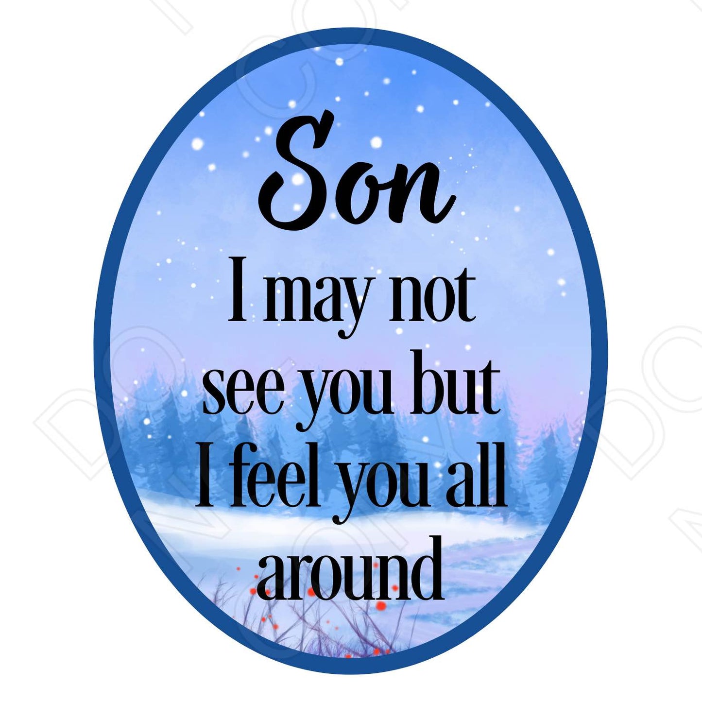 UV-DTF Transfer - I May Not See You But I Feel You All Around-Solar light 4cm