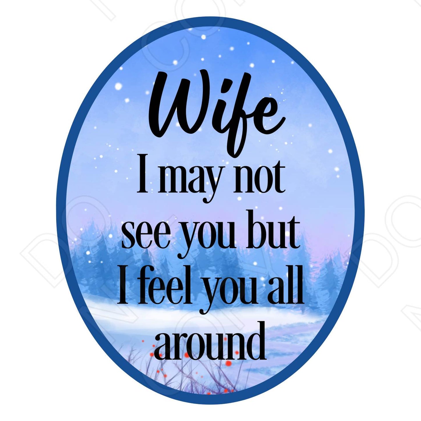 UV-DTF Transfer - I May Not See You But I Feel You All Around-Solar light 4cm