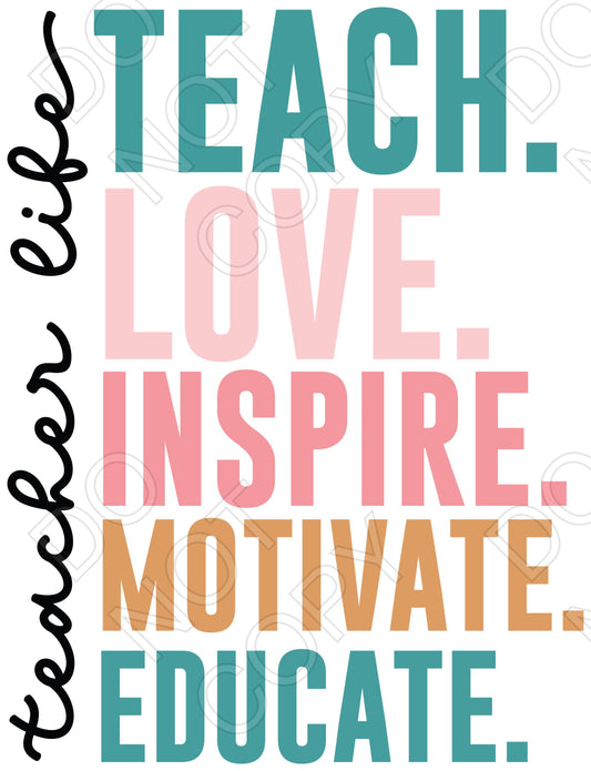 UV-DTF Transfer - Teach Love Inspire