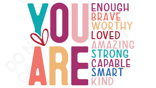 UV-DTF Transfer - You Are... (Positivity Wording)