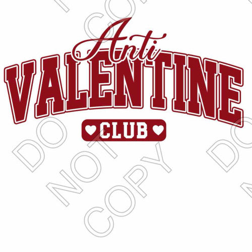 DTF Transfer - Anti Valentine Club