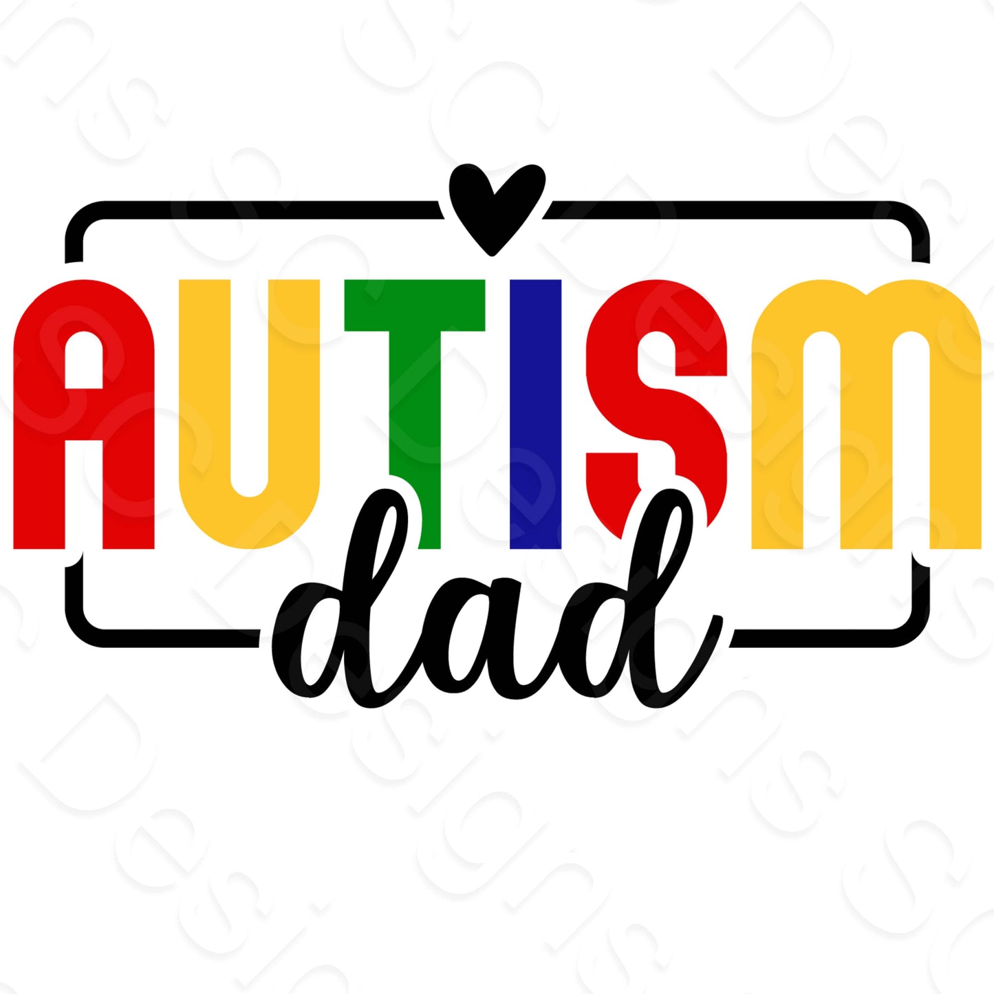 UV-DTF Transfer - Autism Dad