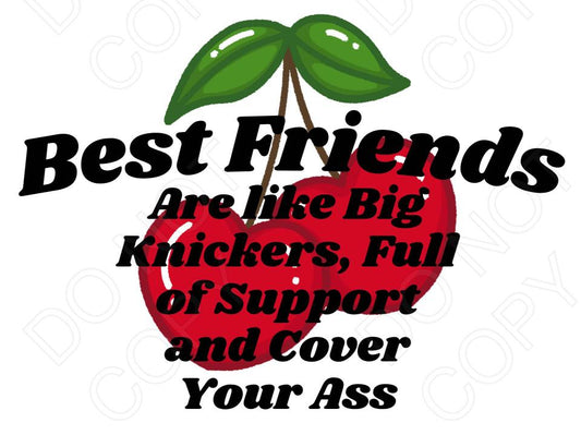 UV-DTF Transfer - Best Friends are Like Knickers (Cherry Design)