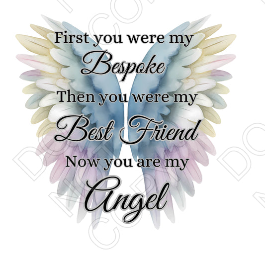 UV-DTF Transfer - My Best Friend My Angel (Bespoke)
