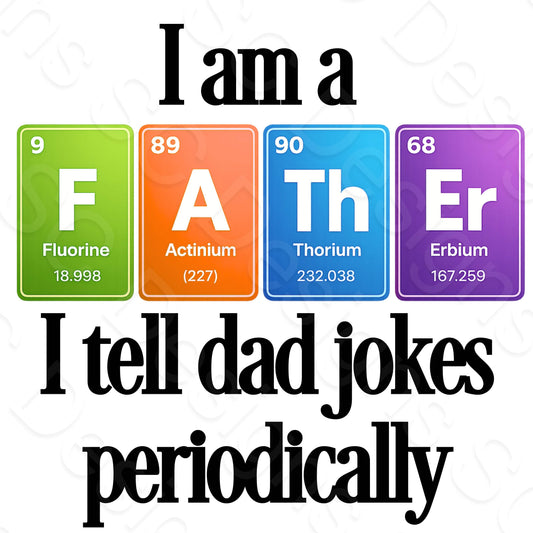 UV-DTF Transfer - I Tell Dad Jokes Periodically